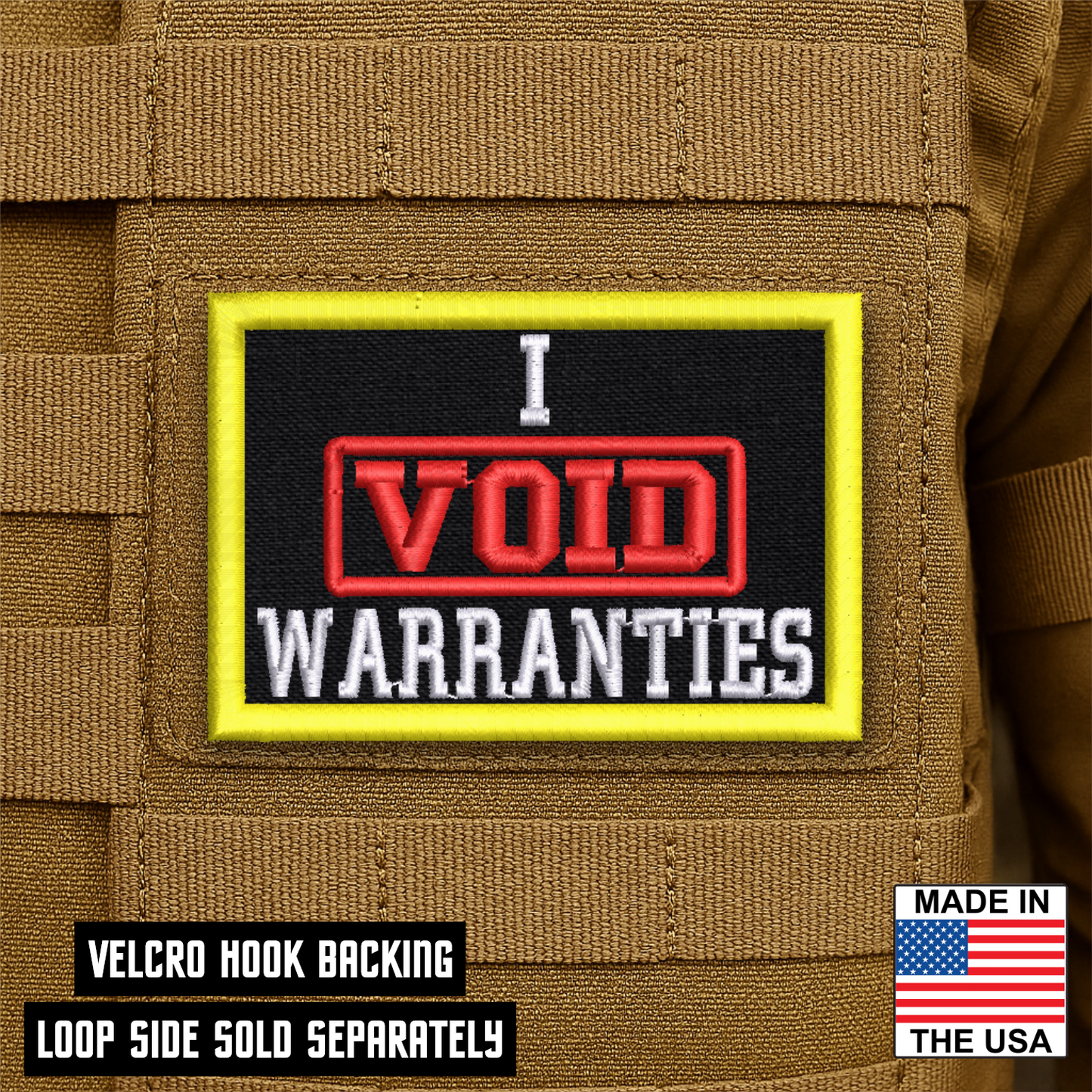 I Void Warranties Funny Morale Patch 2"x3" Hook & Loop | Made in USA