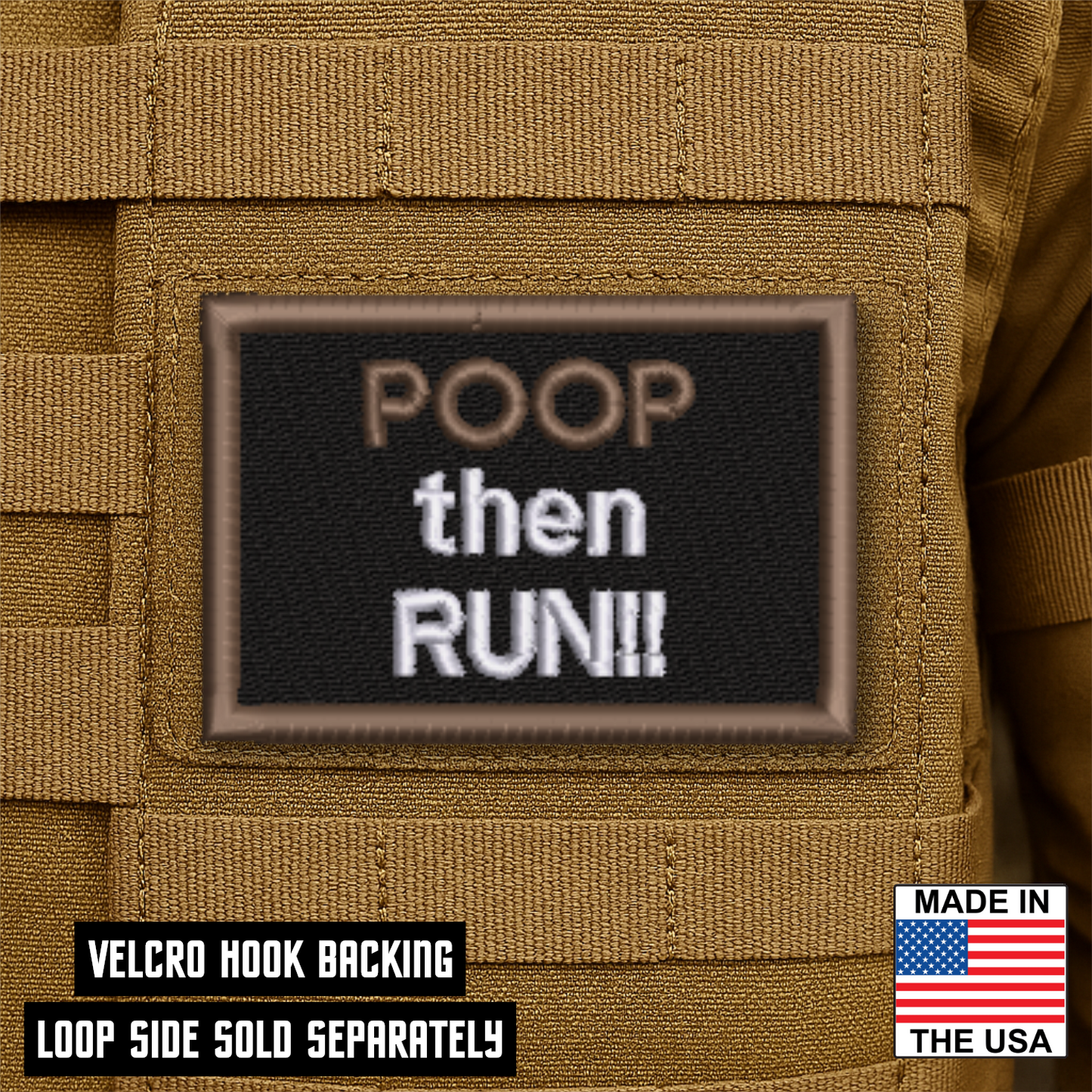 Poop Then Run Funny Morale Patch 2"x3" Hook & Loop | Made in USA