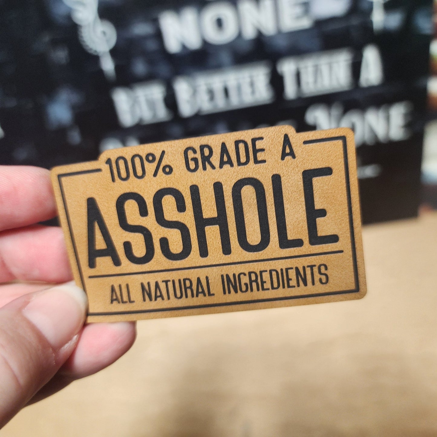 Asshole Certification Engraved Leatherette Hat Patch - MR01 - LoneStar Adhesive