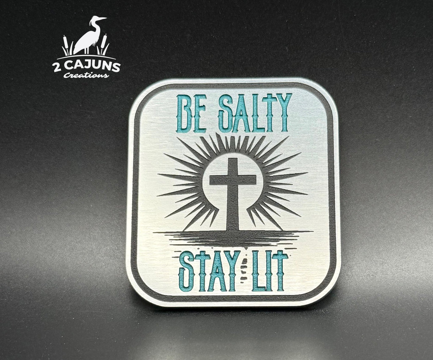 Be Salty Stay Lit Acrylic Hat Patch - 2 Colors Available - LoneStar Adhesive