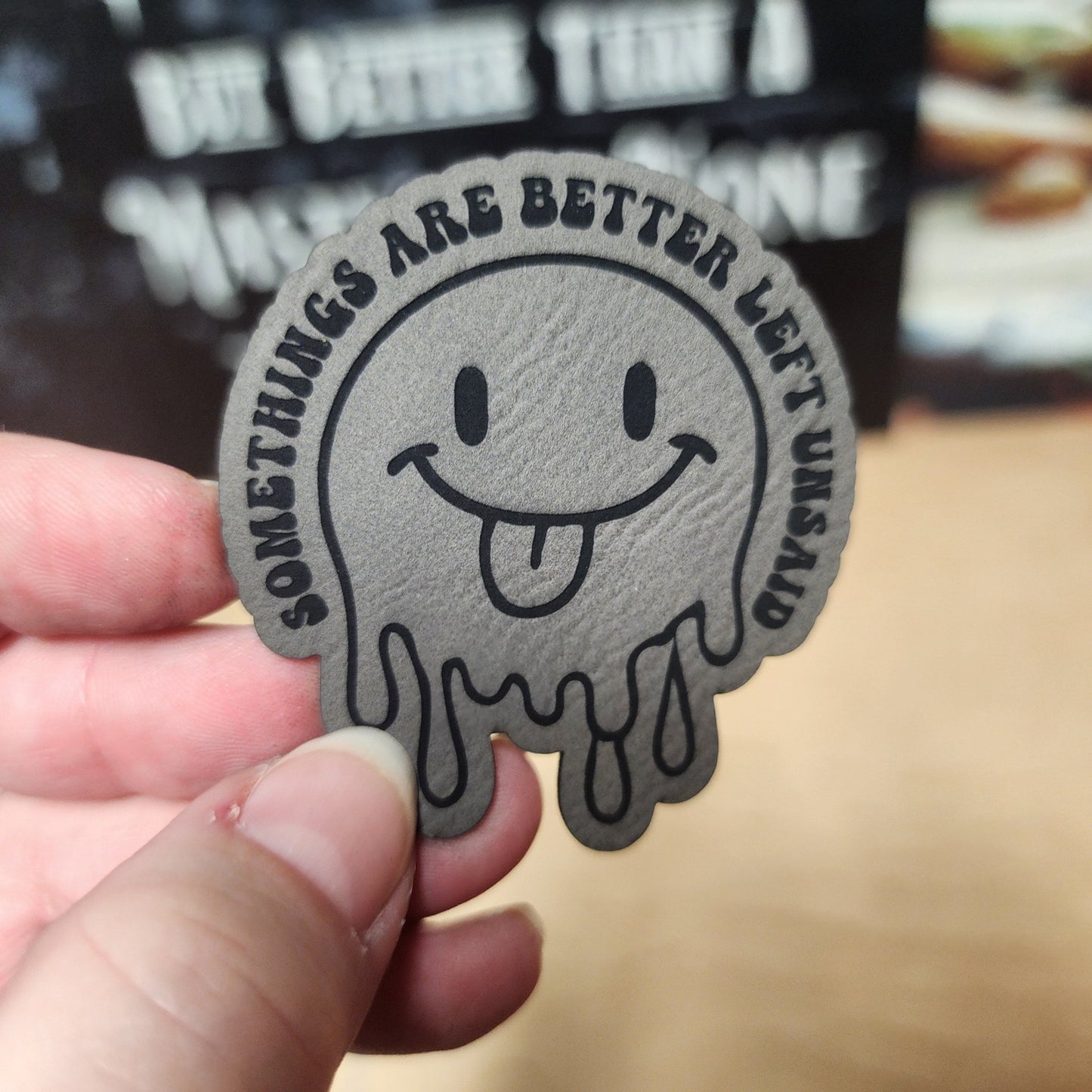Better Left Unsaid Smiley (Grey) Engraved Leatherette Hat Patch - MR01 - LoneStar Adhesive
