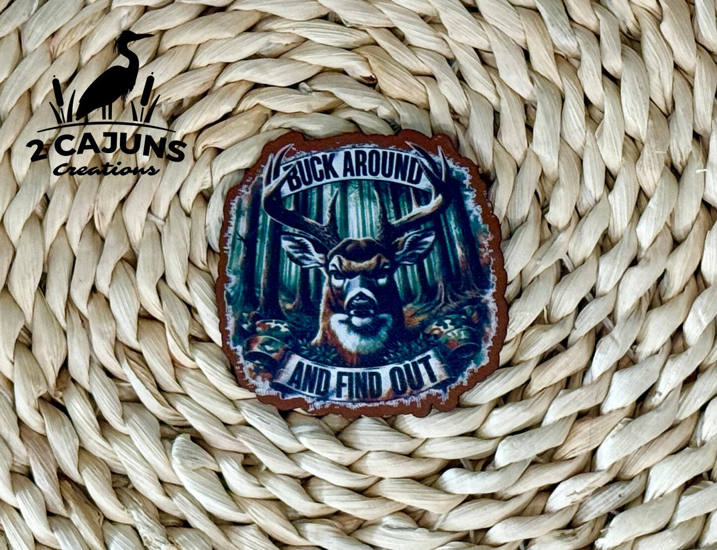Buck Around and Find Out UV Printed Leatherette Hat Patch - LoneStar Adhesive
