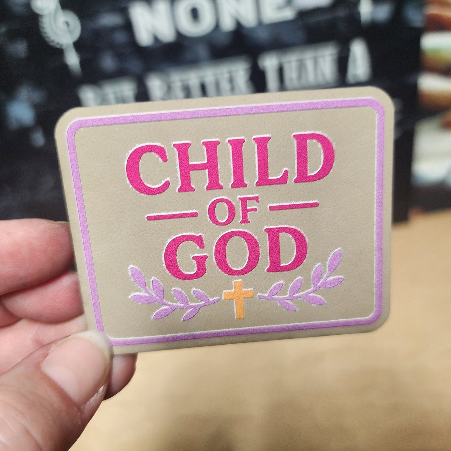Child of God UV Printed Leatherette Hat Patch - MR01 - LoneStar Adhesive