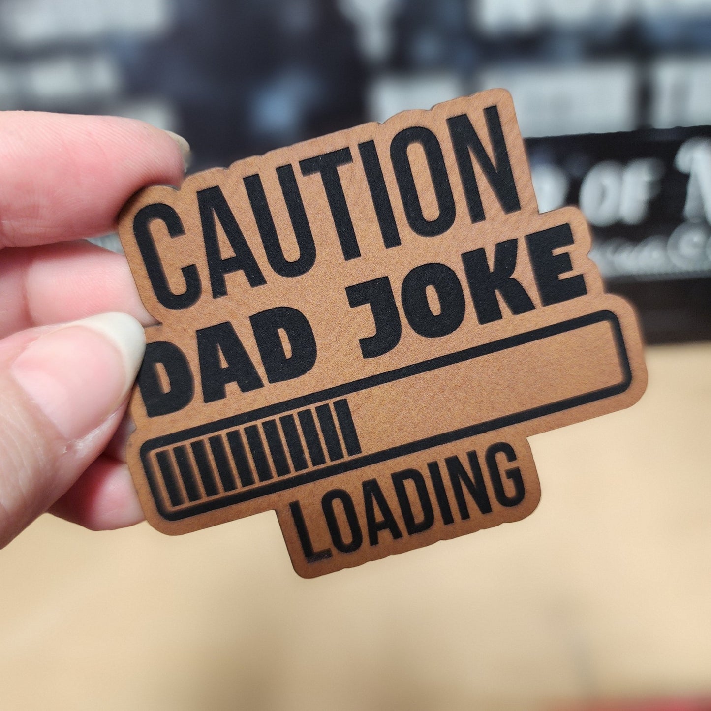 Dad Joke Ahead Warning (Rawhide) Engraved Leatherette Hat Patch - MR01 - LoneStar Adhesive