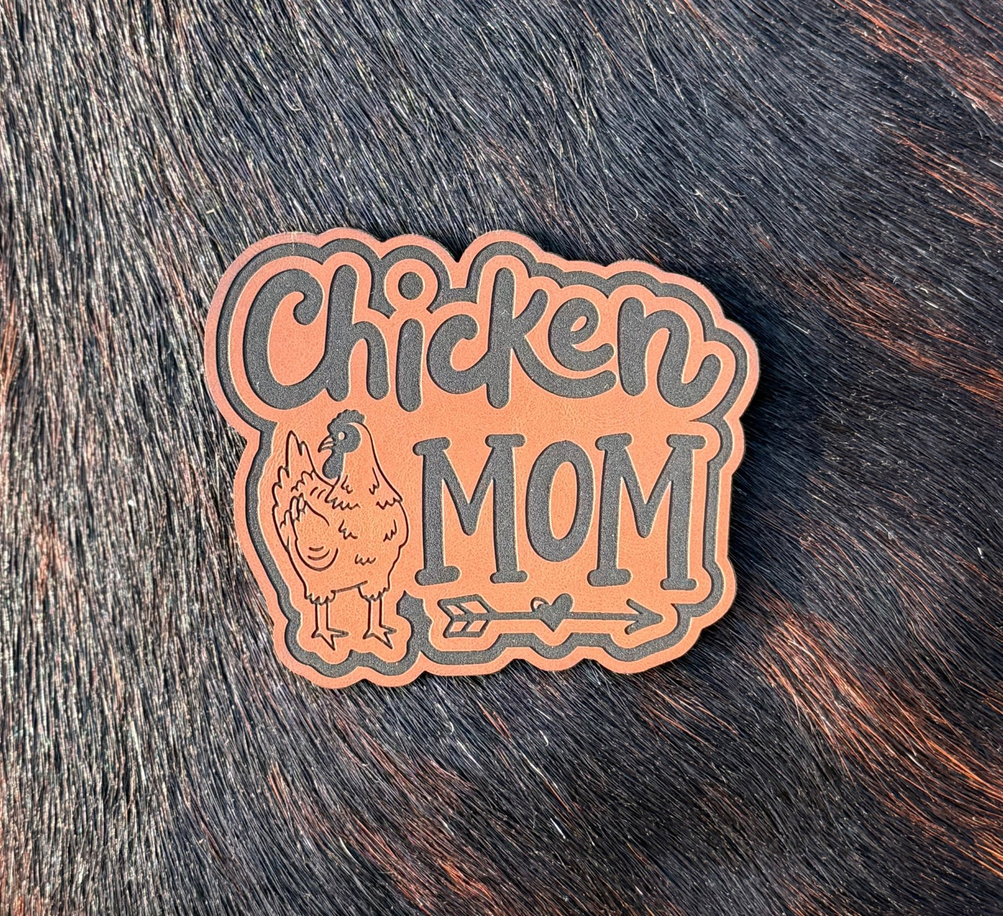 Engraved Chicken Mom - LoneStar Adhesive