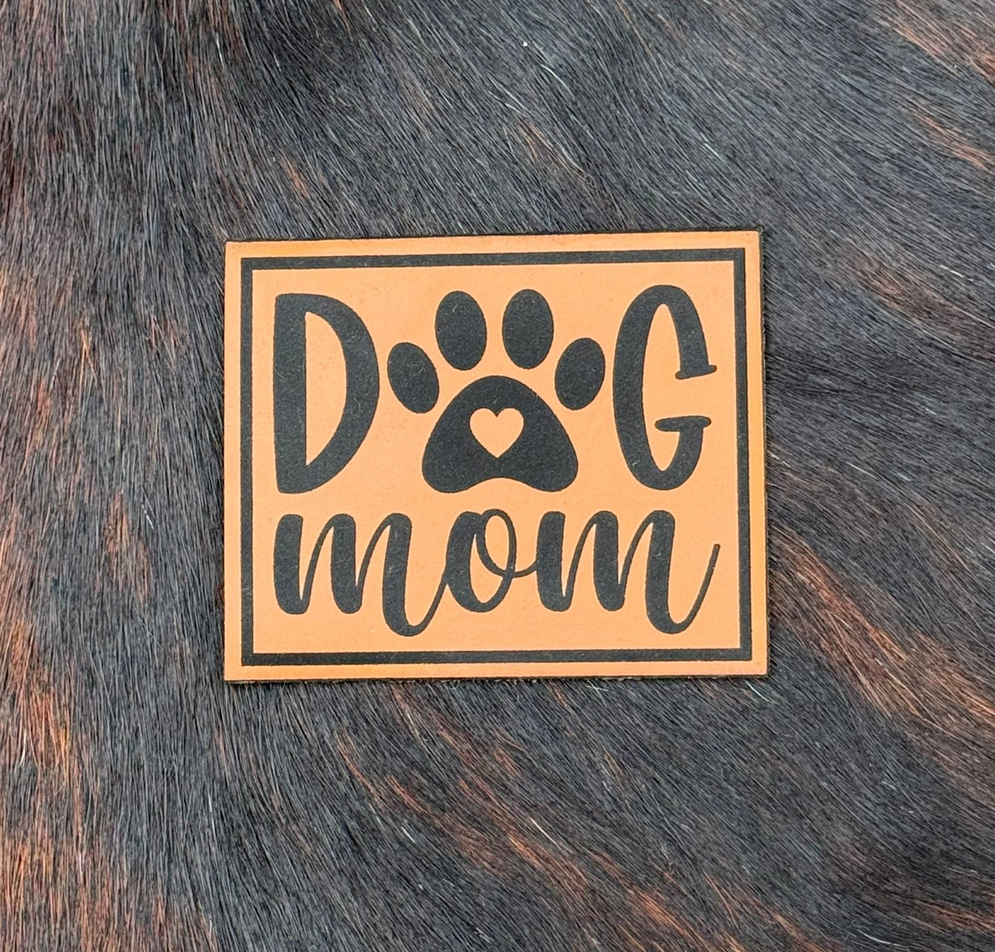 Engraved Dog Mom Patch - LoneStar Adhesive