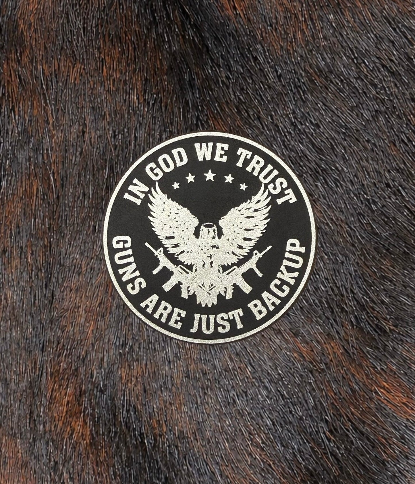 Engraved In God We Trust Guns Are Just Backup Patch - LoneStar Adhesive