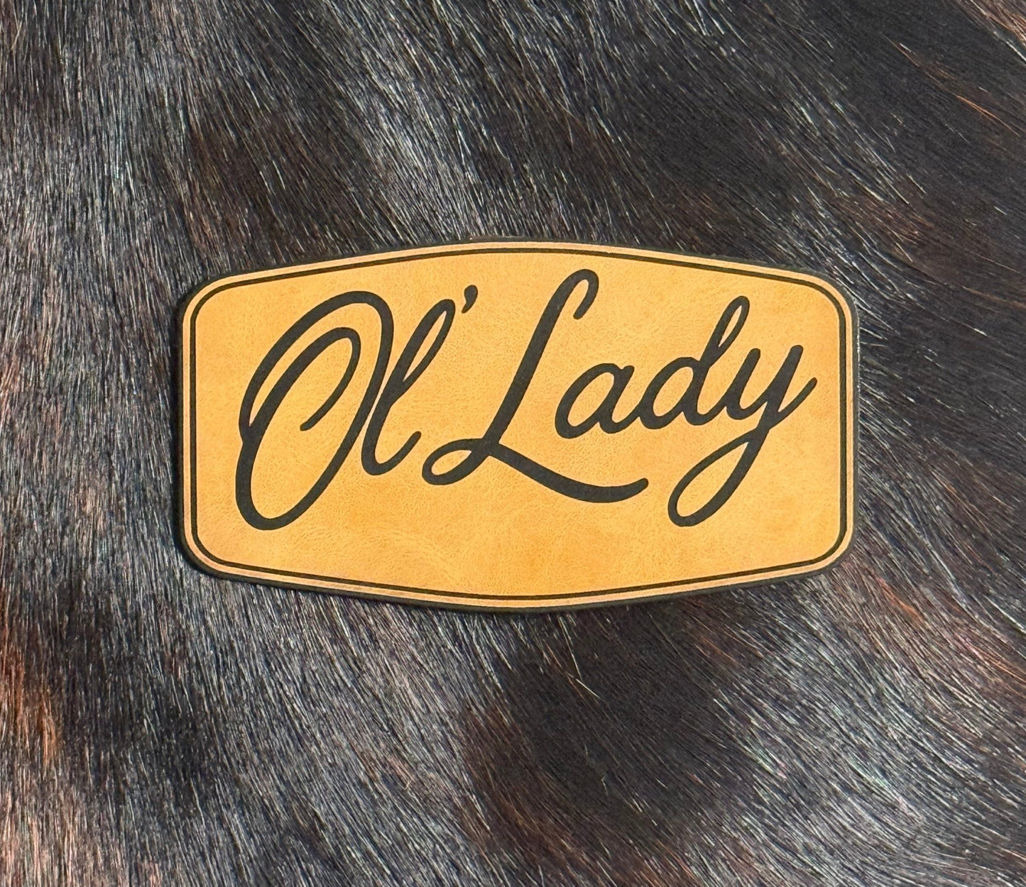 Engraved Ol’ Lady Patch - LoneStar Adhesive