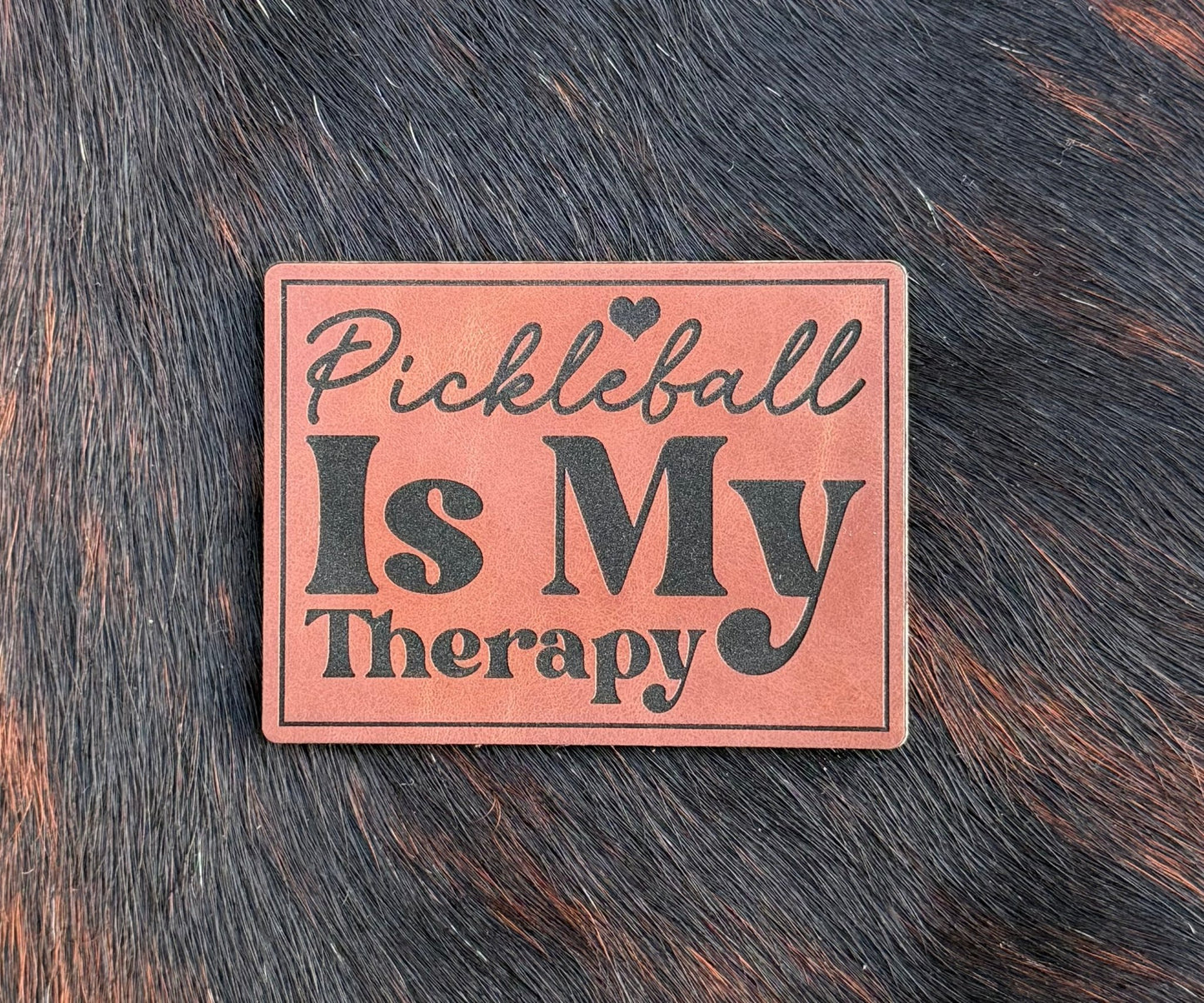 Engraved Pickleball is my Therapy Patch - LoneStar Adhesive