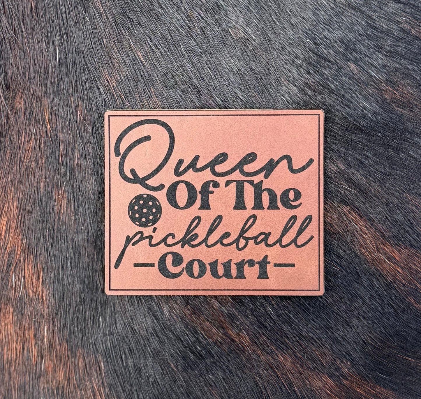 Engraved Queen of the Pickleball Court Patch - LoneStar Adhesive