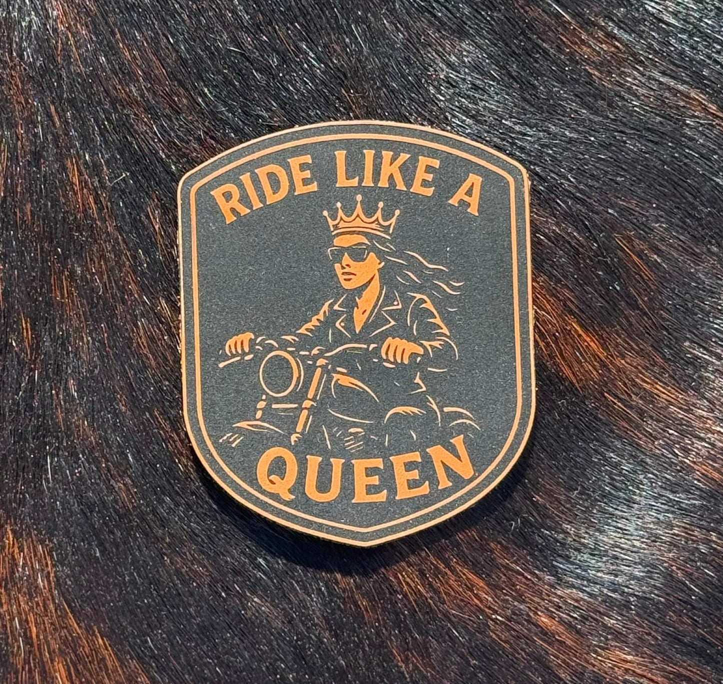Engraved Ride Like a Queen Patch - LoneStar Adhesive