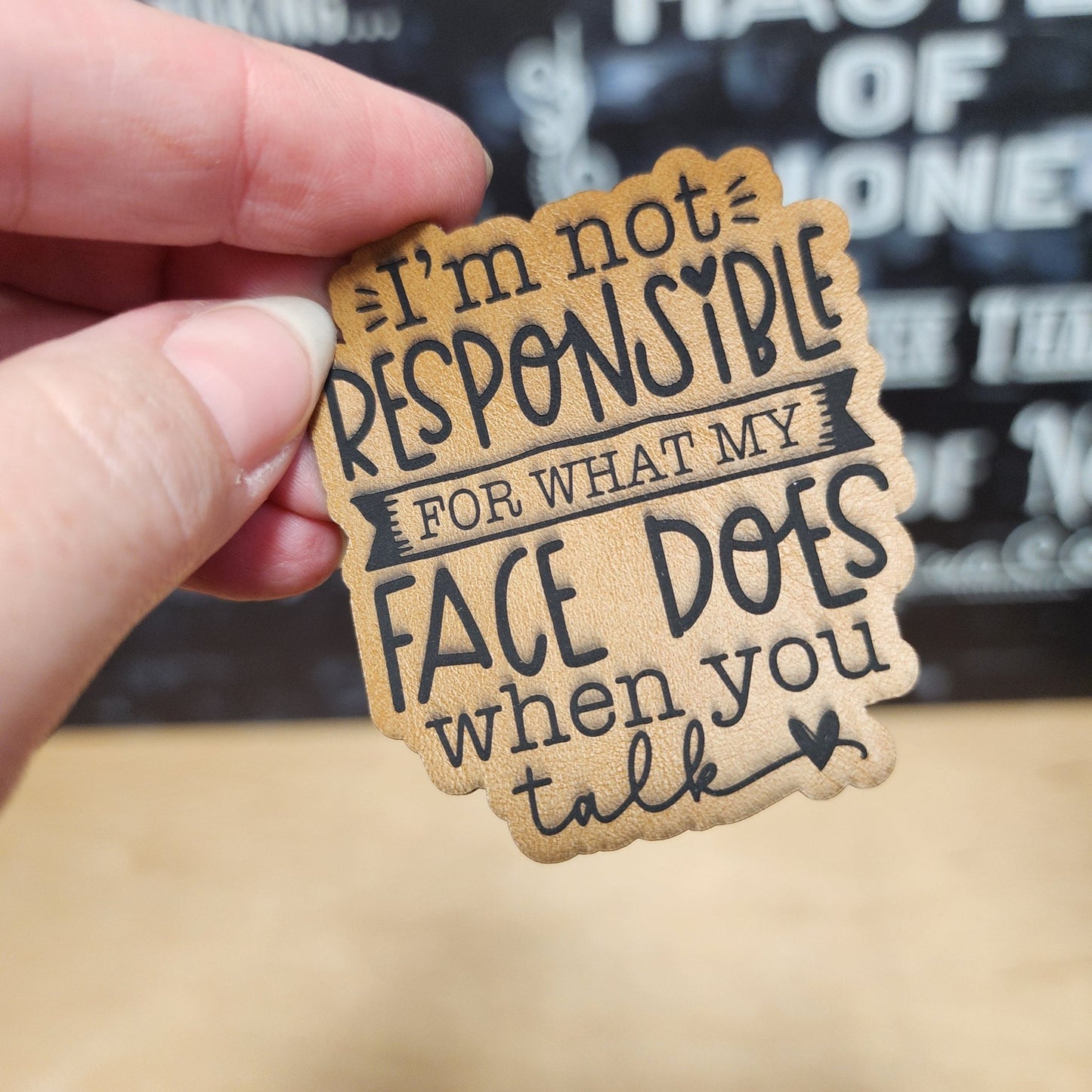 Facial Expressions Don't Lie (Saddle Tan) Engraved Leatherette Hat Patch - MR01 - LoneStar Adhesive