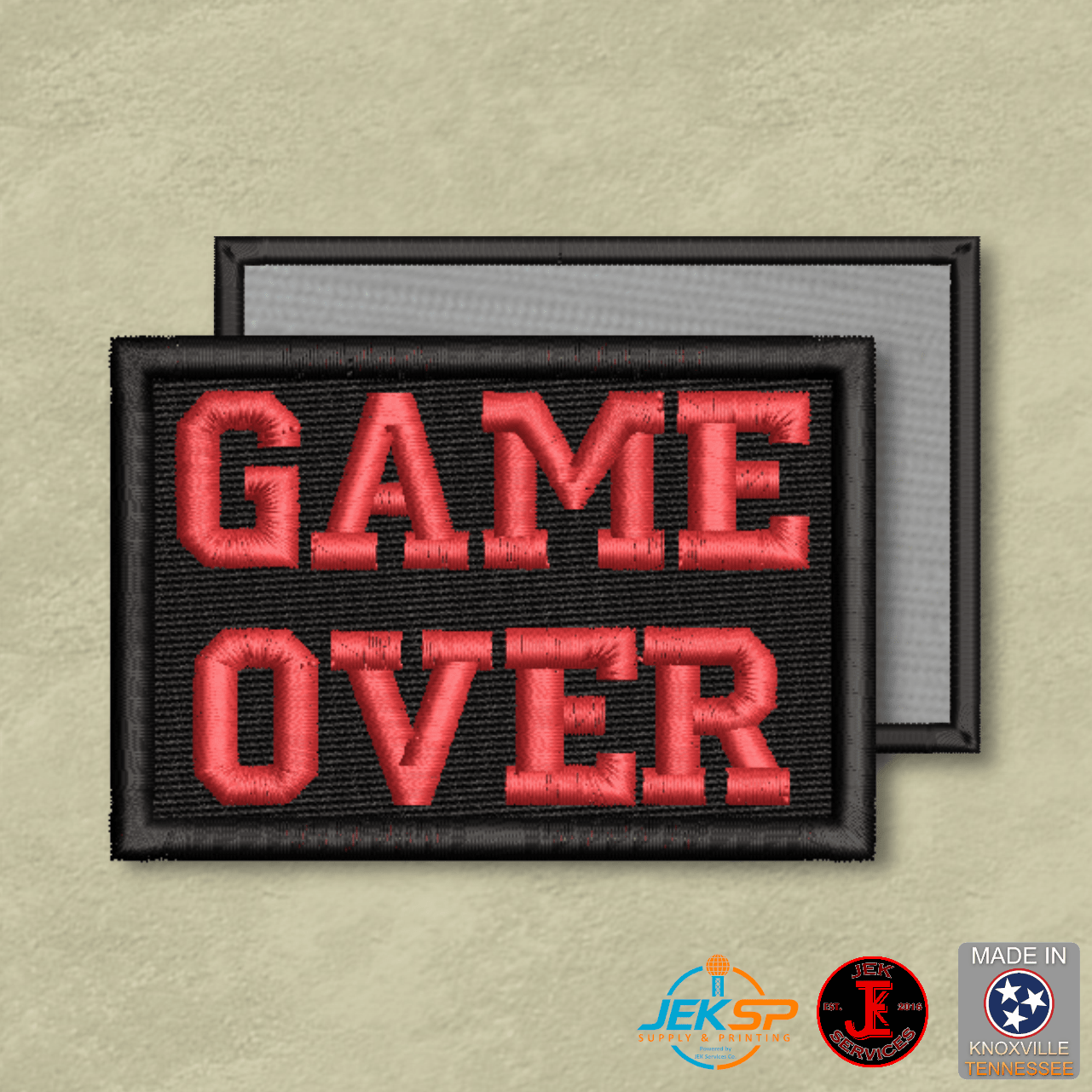Game Over Funny Morale Patch | Made in USA | VELCRO® Brand Hook Backing - LoneStar Adhesive