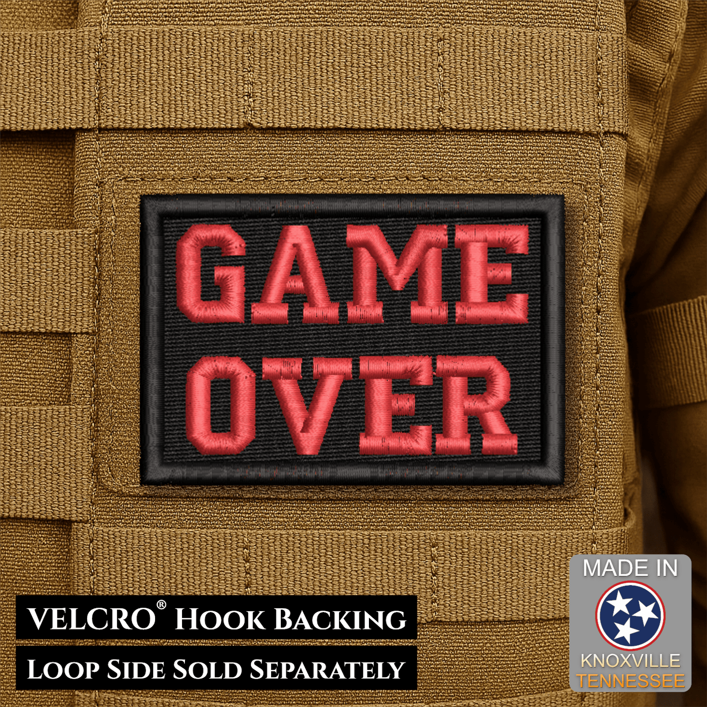 Game Over Funny Morale Patch | Made in USA | VELCRO® Brand Hook Backing - LoneStar Adhesive