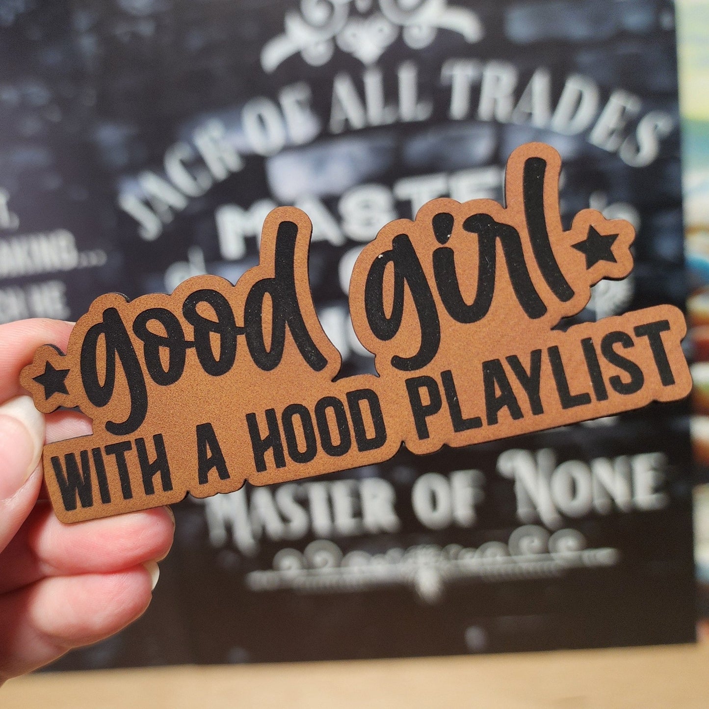 Good Girl with a Hood Playlist (Rawhide) Engraved Leatherette Hat Patch - MR01 - LoneStar Adhesive