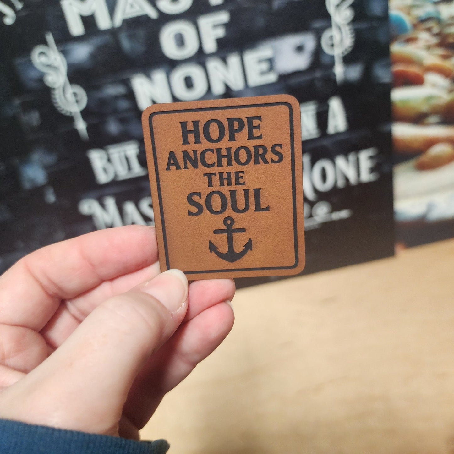 Hope Anchors the Soul (Rawhide) Engraved Leatherette Hat Patch - MR01 - LoneStar Adhesive