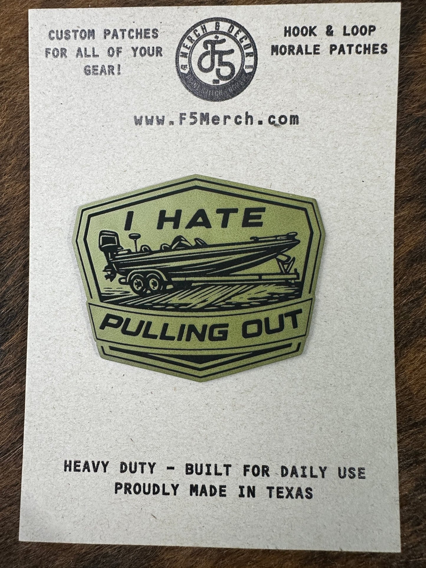 I Hate Pulling Out Laser Engraved Patch - LoneStar Adhesive