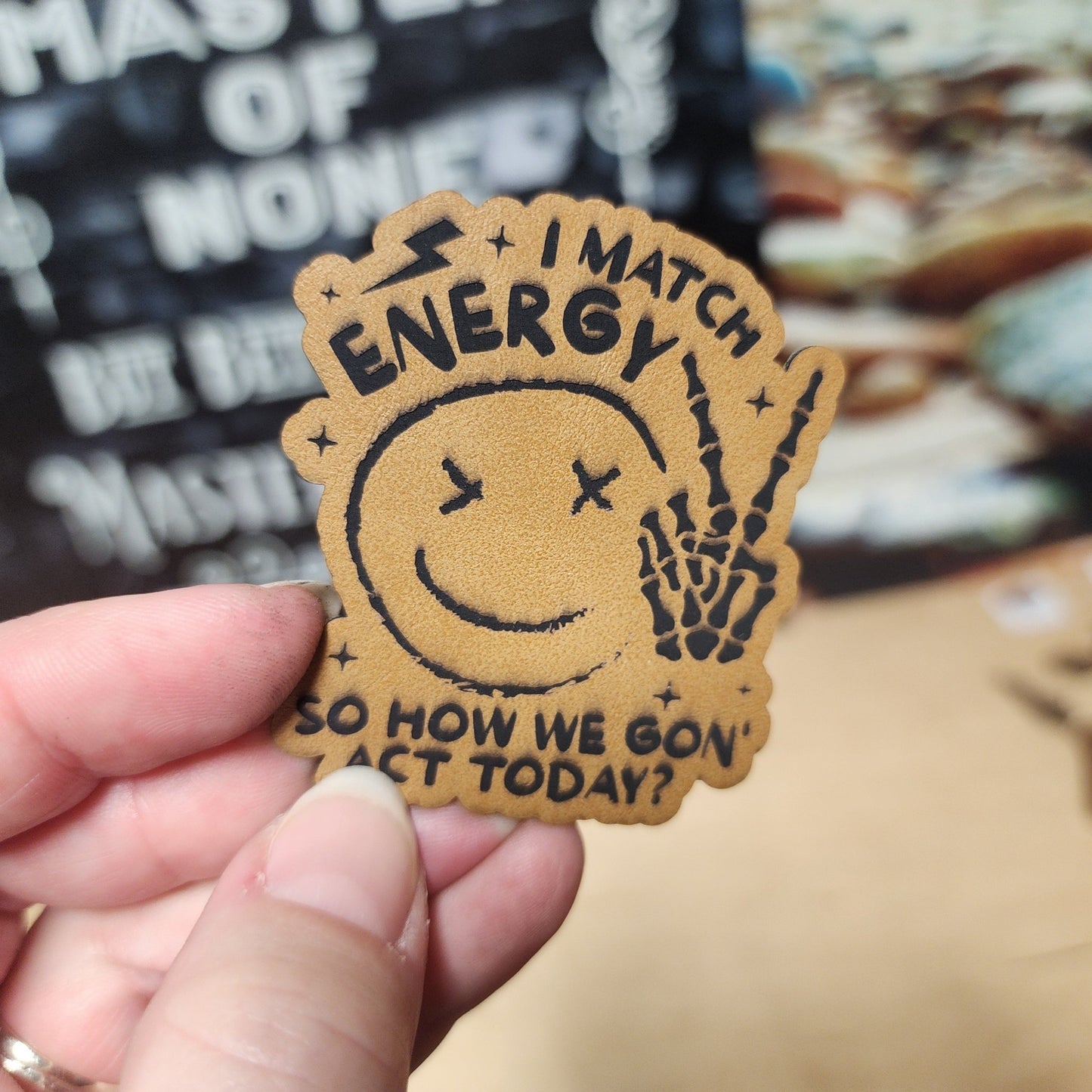 Matching Energy Vibes Today (Saddle Tan) Engraved Leatherette Hat Patch - MR01 - LoneStar Adhesive