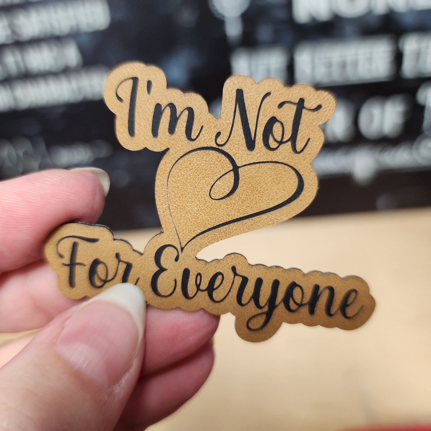 Not For Everyone (Saddle Tan) Engraved Leatherette Hat Patch - MR01 - LoneStar Adhesive