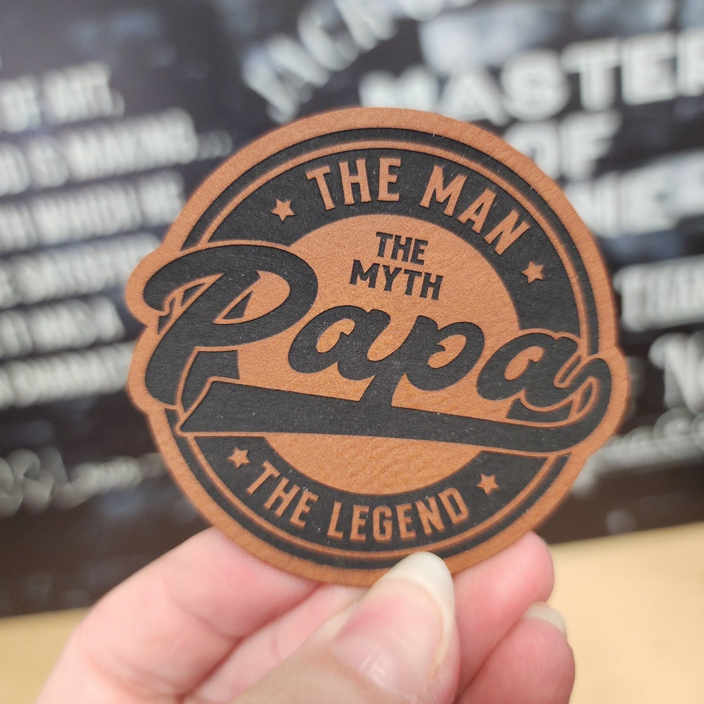 Papa: The Man, The Myth Engraved Leatherette Hat Patch - MR01 - LoneStar Adhesive