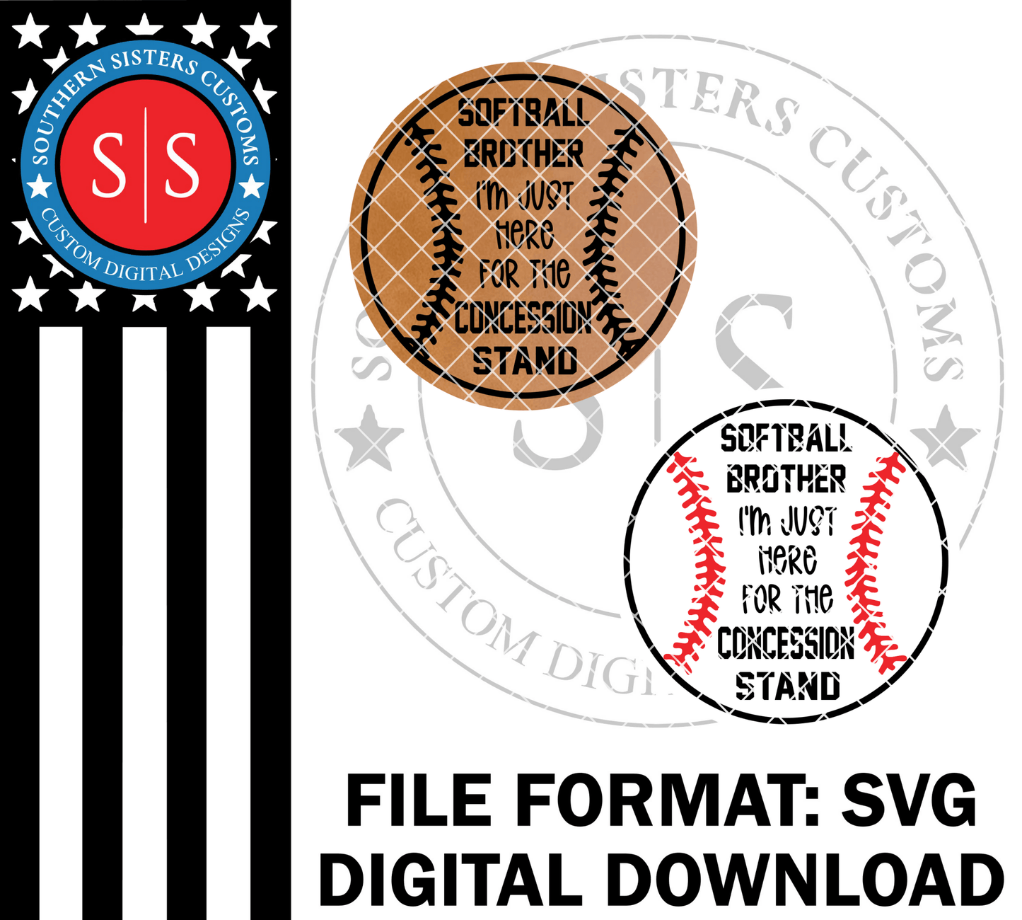 Softball Brother I'm just here for the concession stand - LoneStar Adhesive