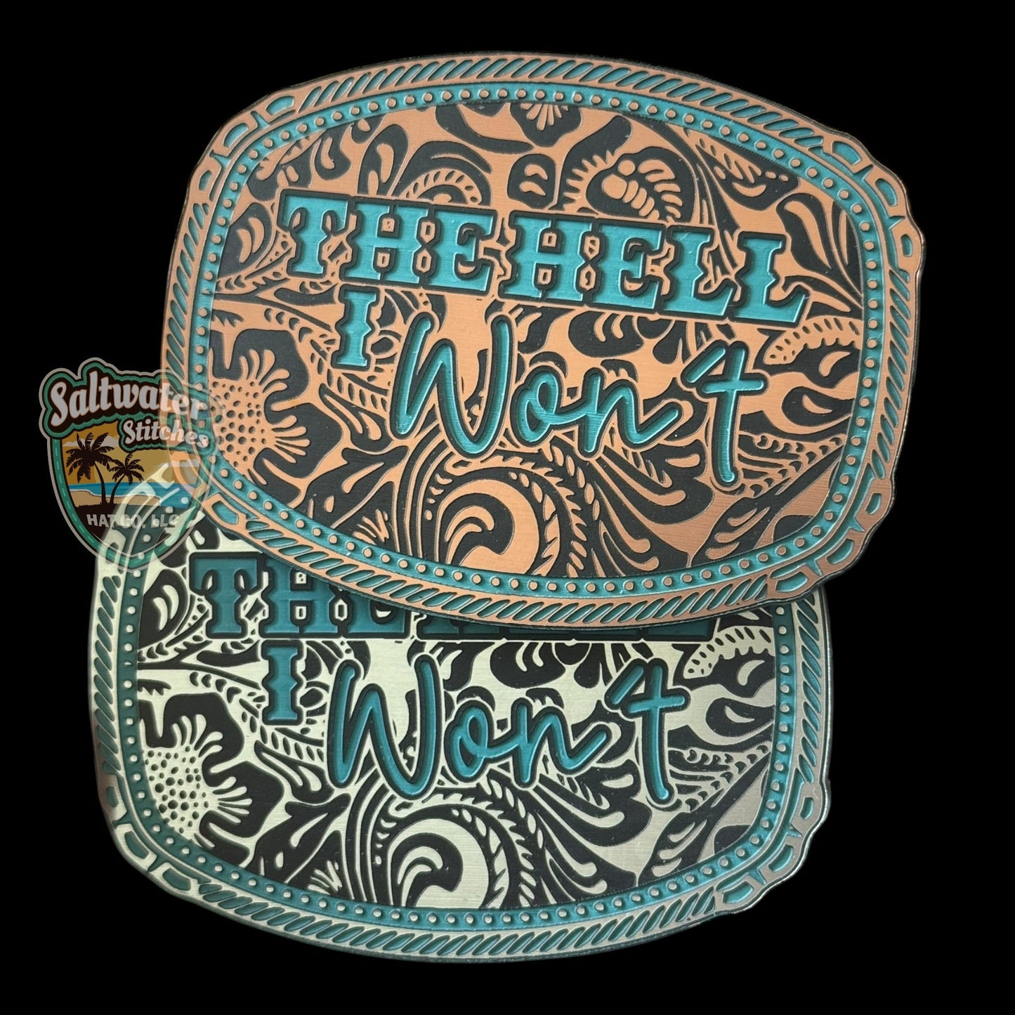 The Hell I Won't - LoneStar Adhesive