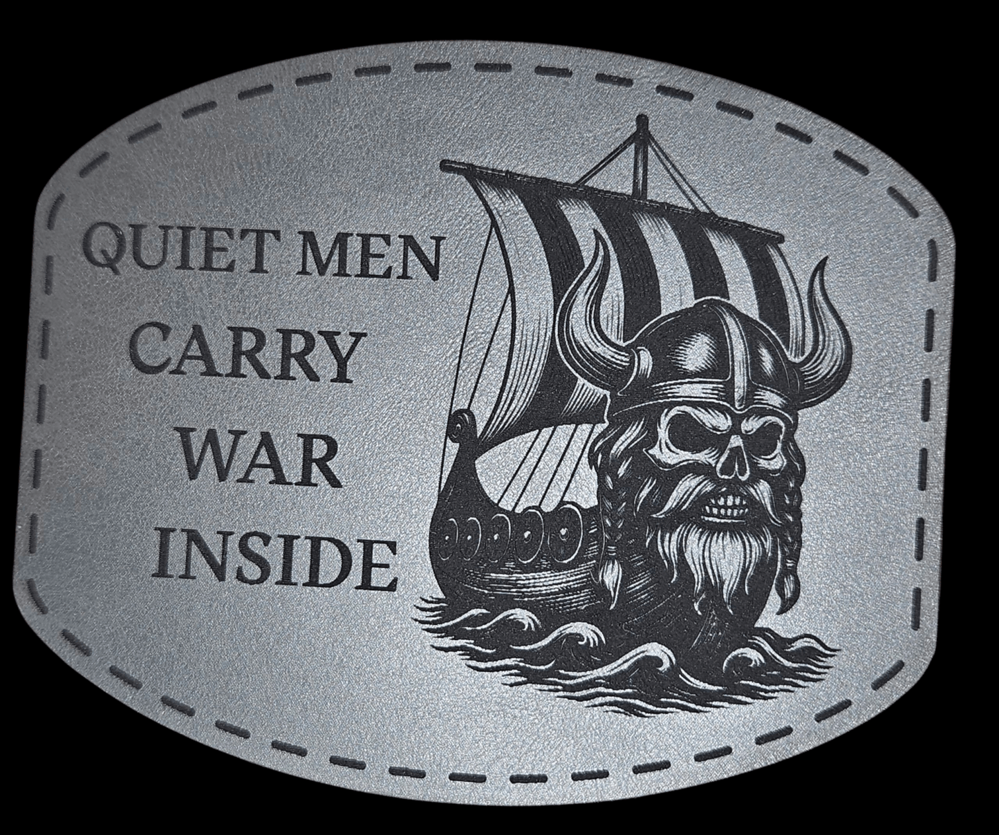 Viking Ship V2 - Quiet Men Carry War Inside - LoneStar Adhesive