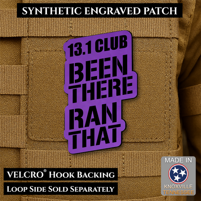 13.1 Club, Been There Ran That, Half-Marathon Funny VELCRO® Morale Patch | Made in USA | Multiple Color Options