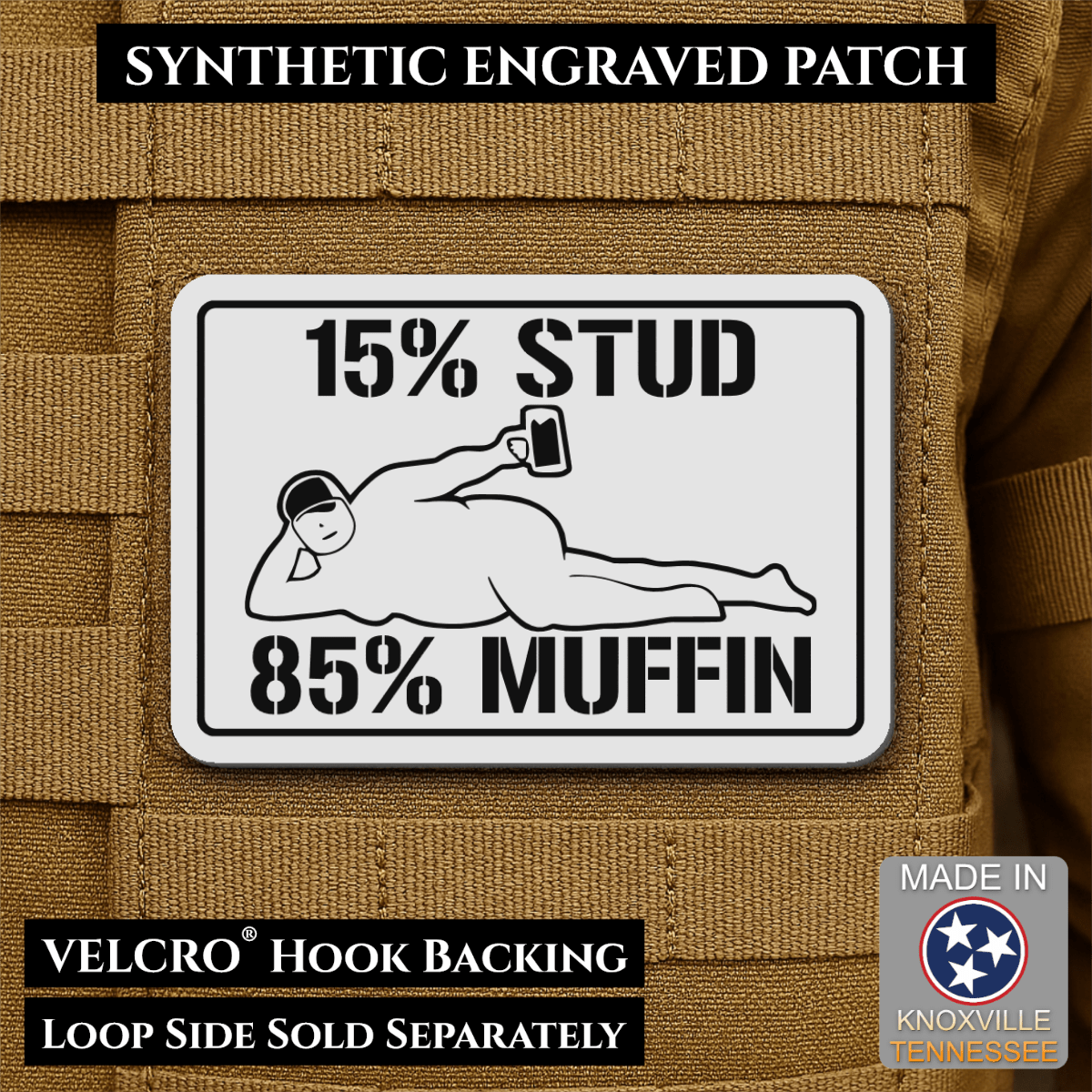 15% Stud 85% Muffin Funny Dad Bod Morale Patch, 2x3" | Made in USA | VELCRO® Brand Hook Backing - LoneStar Adhesive