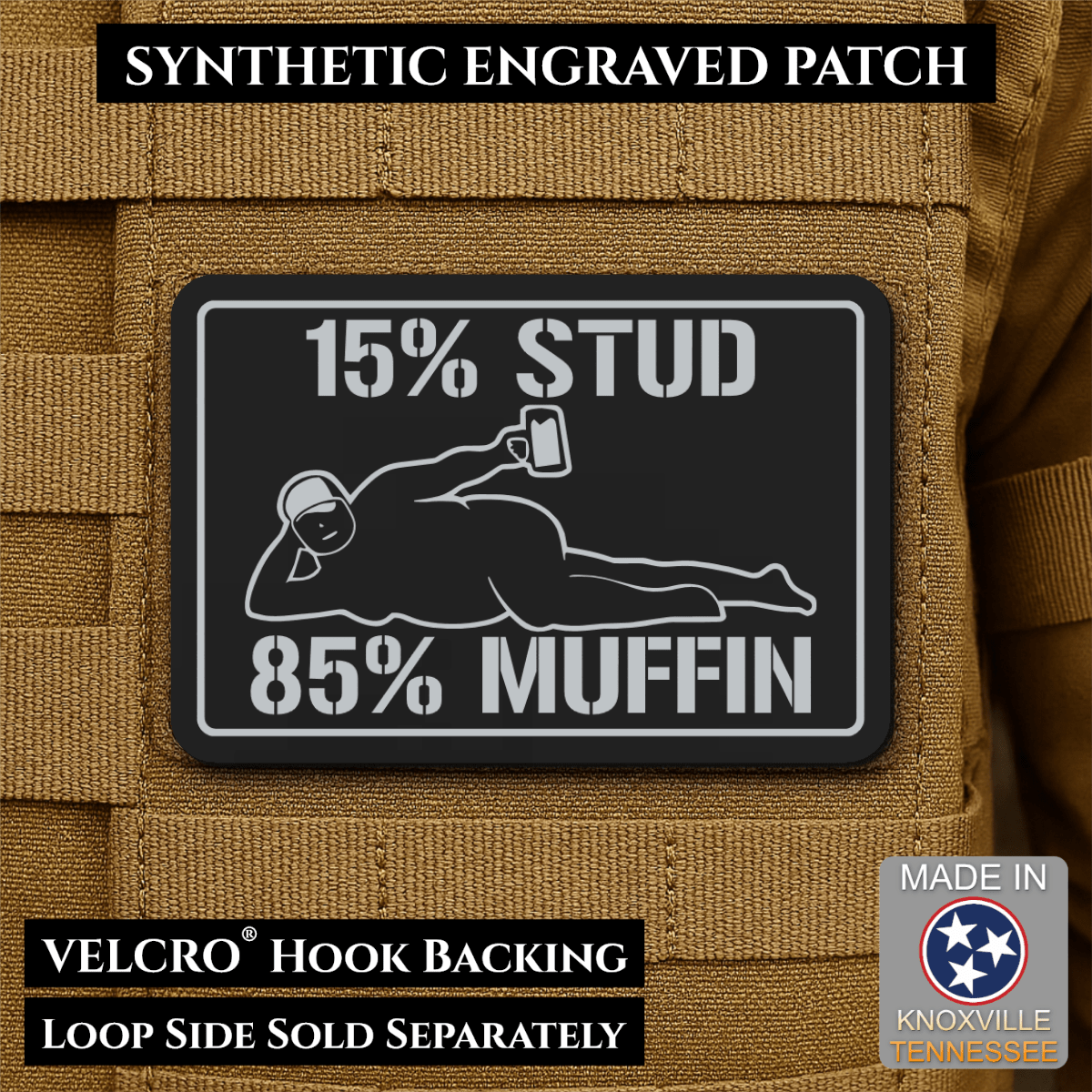 15% Stud 85% Muffin Funny Dad Bod Morale Patch, 2x3" | Made in USA | VELCRO® Brand Hook Backing - LoneStar Adhesive