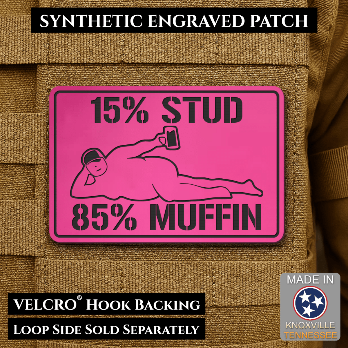 15% Stud 85% Muffin Funny Dad Bod Morale Patch, 2x3" | Made in USA | VELCRO® Brand Hook Backing - LoneStar Adhesive