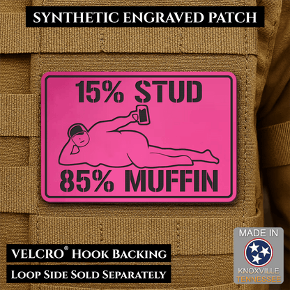 15% Stud 85% Muffin Funny Dad Bod Morale Patch, 2x3" | Made in USA | VELCRO® Brand Hook Backing - LoneStar Adhesive