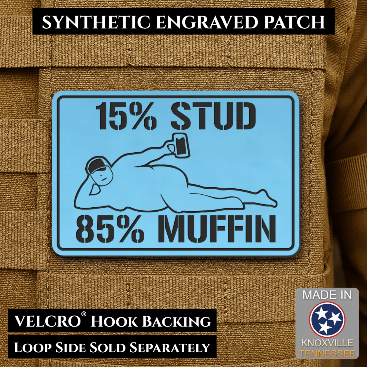 15% Stud 85% Muffin Funny Dad Bod Morale Patch, 2x3" | Made in USA | VELCRO® Brand Hook Backing - LoneStar Adhesive