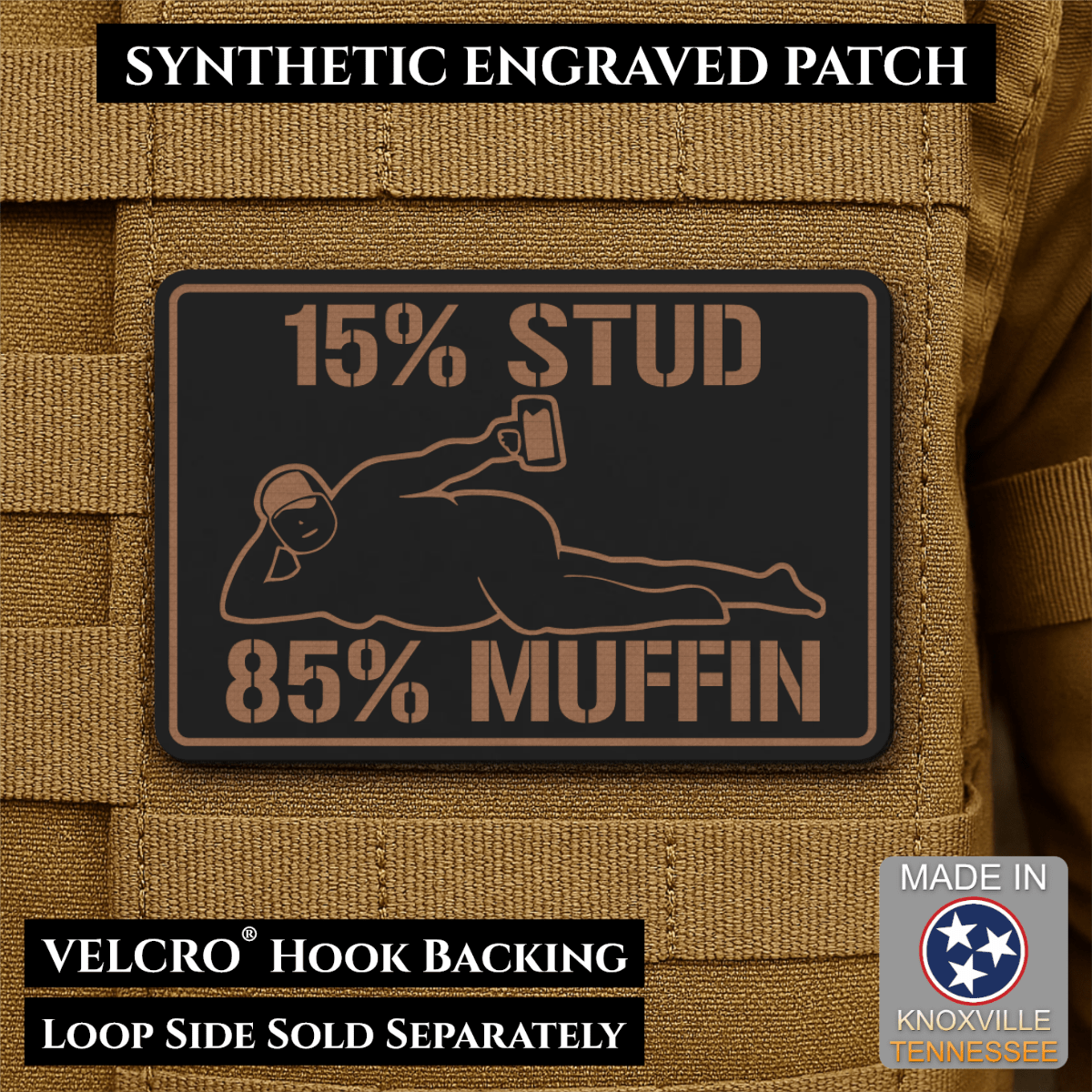 15% Stud 85% Muffin Funny Dad Bod Morale Patch, 2x3" | Made in USA | VELCRO® Brand Hook Backing - LoneStar Adhesive