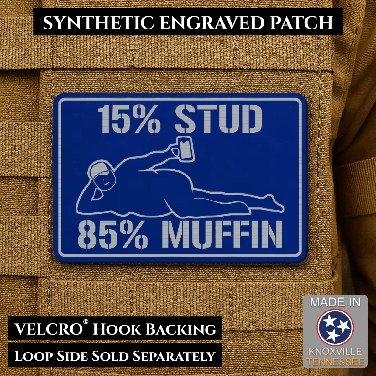 15% Stud 85% Muffin Funny Dad Bod Morale Patch, 2x3" | Made in USA | VELCRO® Brand Hook Backing - LoneStar Adhesive