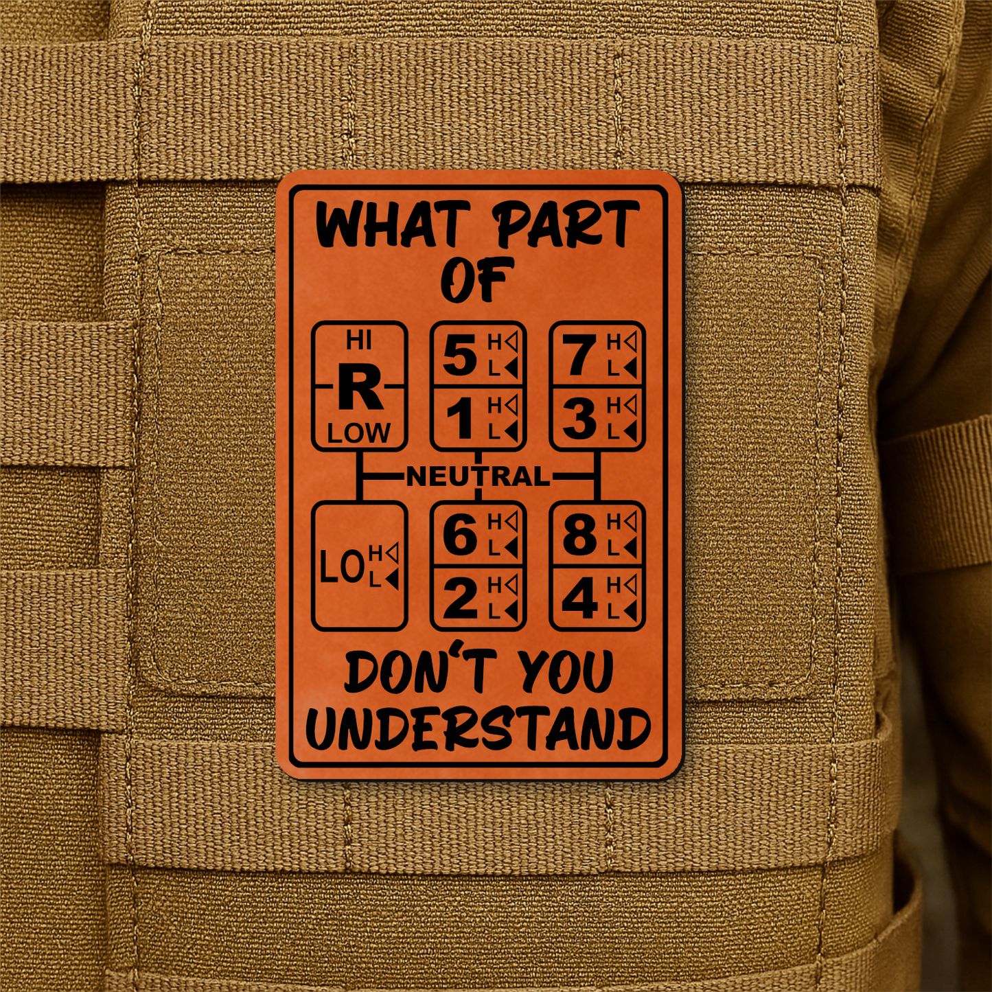 18 Speed Trucker Funny Morale Patch - “What Part Of Don’t You Understand” - 2"x3" Hook & Loop | Made in USA