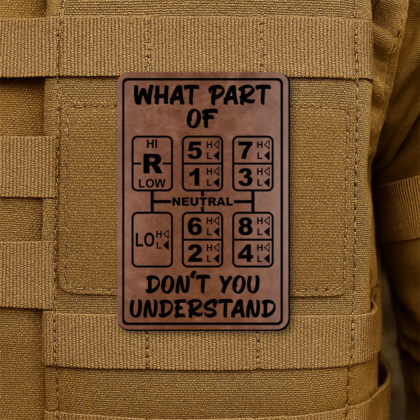 18 Speed Trucker Funny Morale Patch - “What Part Of Don’t You Understand” - 2"x3" Hook & Loop | Made in USA