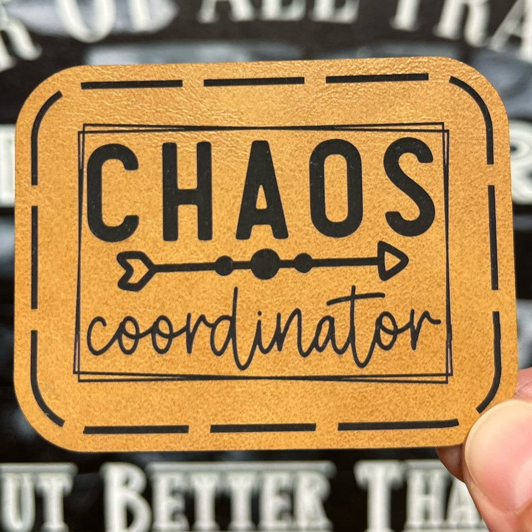 Embrace Your Inner Chaos Engraved Leatherette Hat Patch - MR01