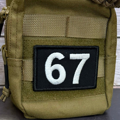 67 -Six Seven- Funny Morale Patch | Made in USA | VELCRO® Brand Hook Backing - LoneStar Adhesive