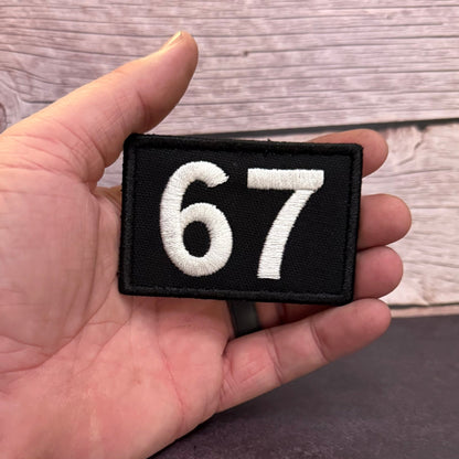 67 -Six Seven- Funny Morale Patch | Made in USA | VELCRO® Brand Hook Backing - LoneStar Adhesive
