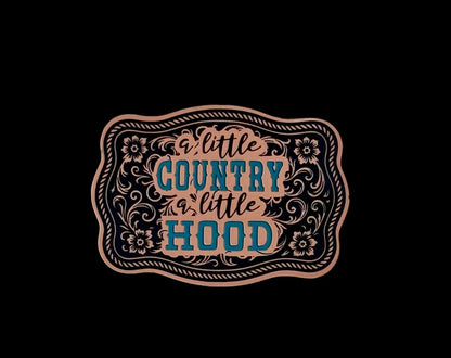 A Little Country A Little Hood Tri-Layer Acrylic Hat Patch