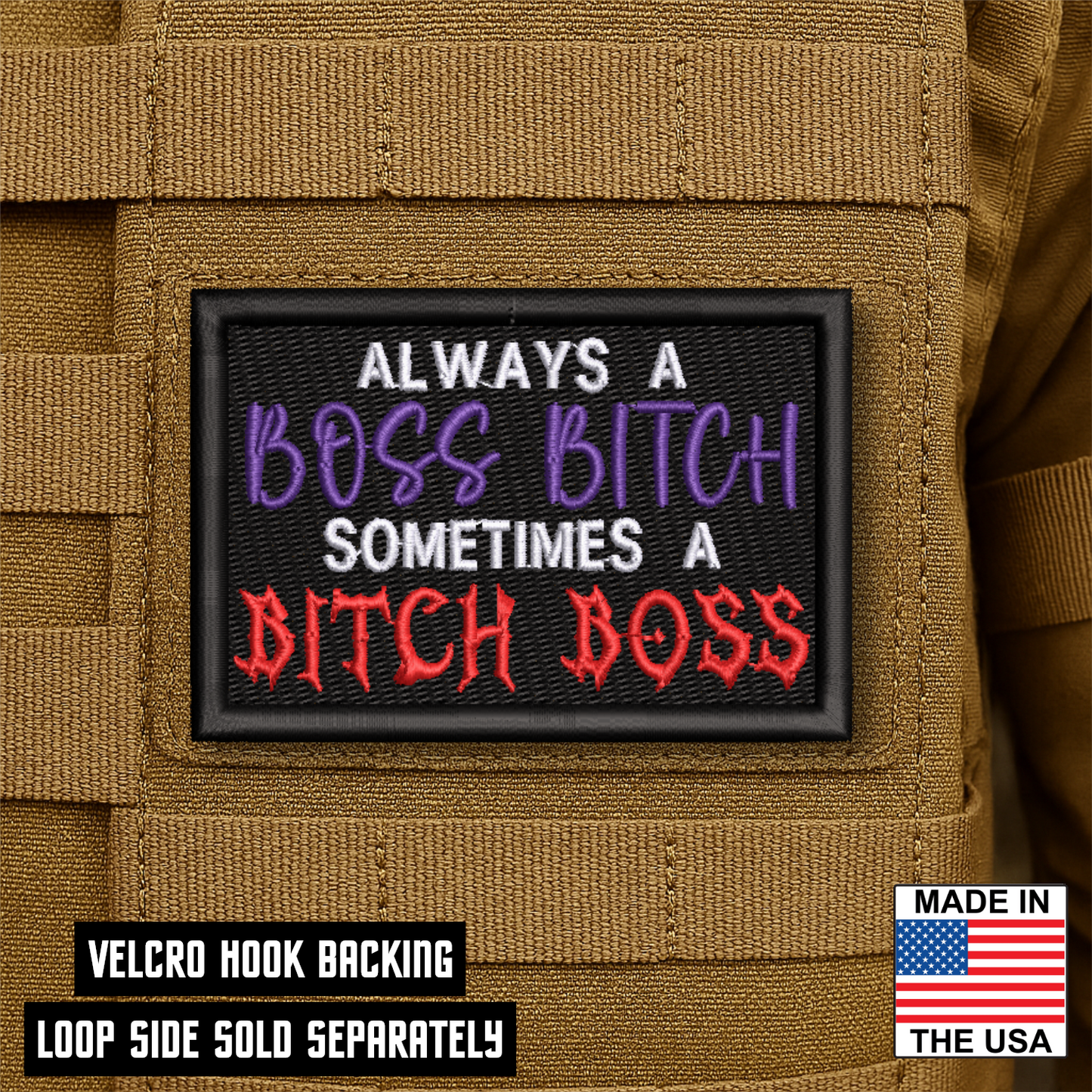 Boss B*tch, B*tch Boss Funny Morale Patch 2"x3" Hook & Loop | Made in USA
