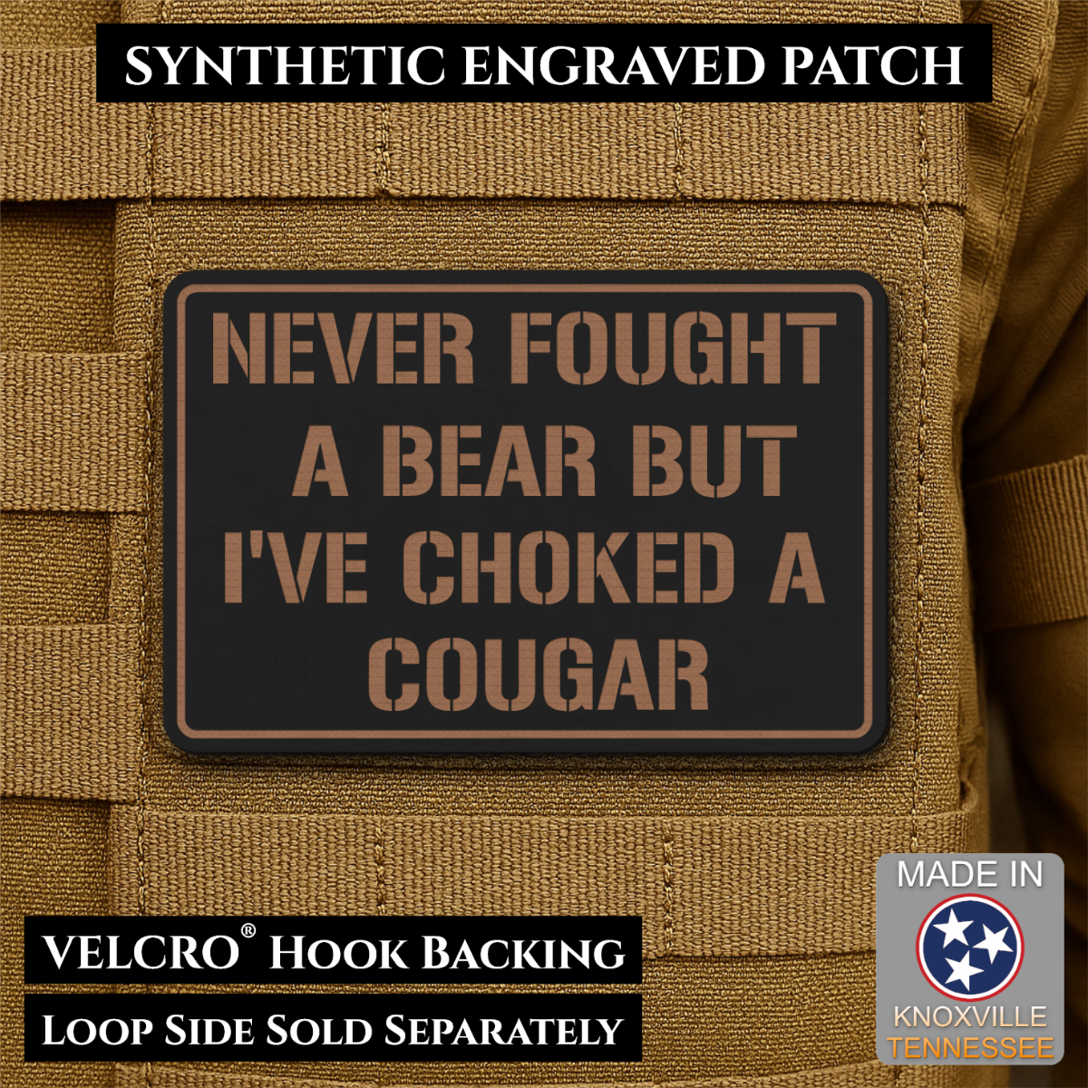 Front view of I’ve Choked A Cougar patch in black / copper