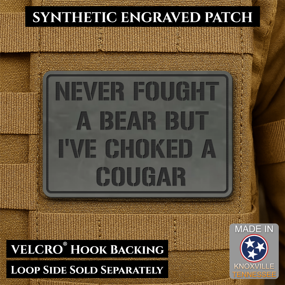 Front view of I’ve Choked A Cougar patch in charcoal gray