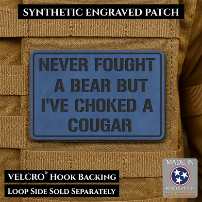 Front view of I’ve Choked A Cougar patch in indigo blue