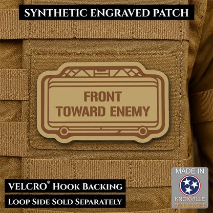 Claymore Mine “Front Toward Enemy” Laser Engraved Morale Patch, 1.8x3" | VELCRO® Brand Hook Backing