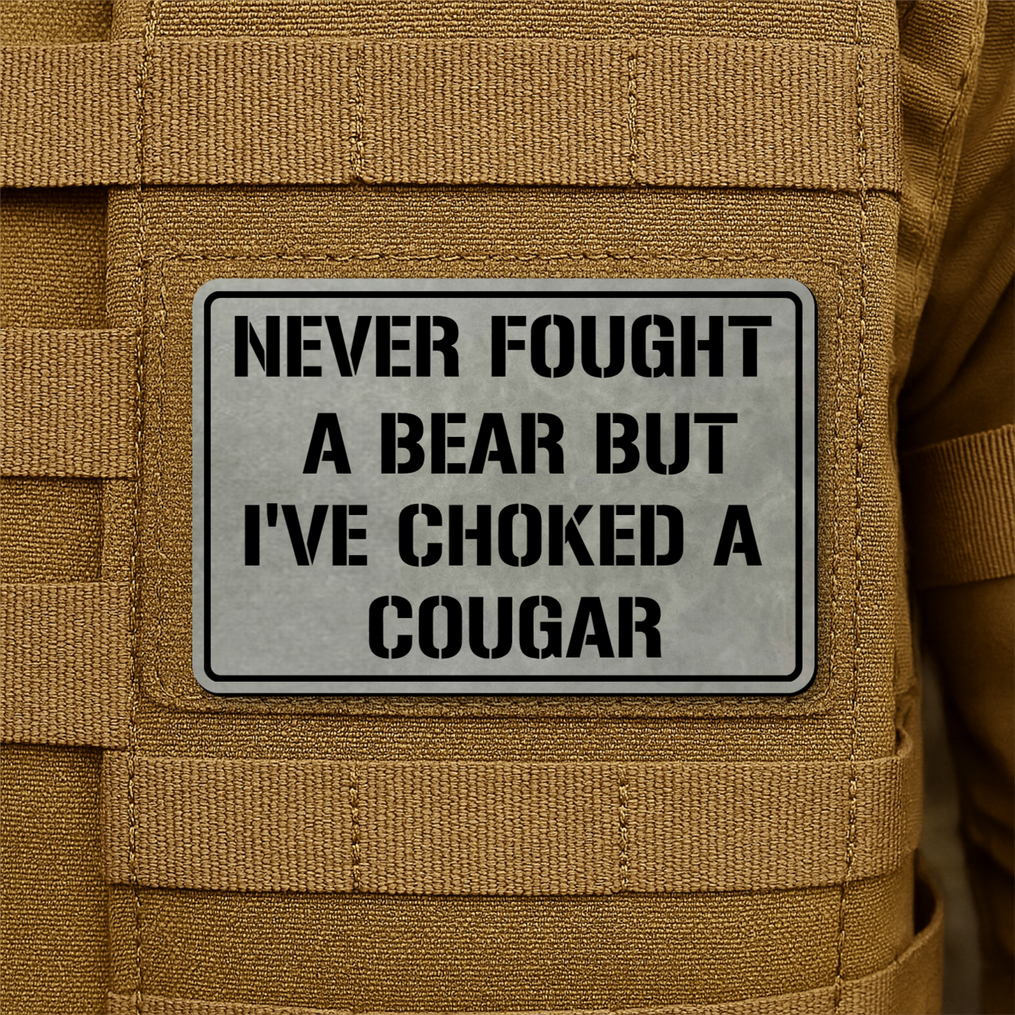 I’ve Choked A Cougar Funny Morale Patch 2"x3" Hook & Loop | Made in USA