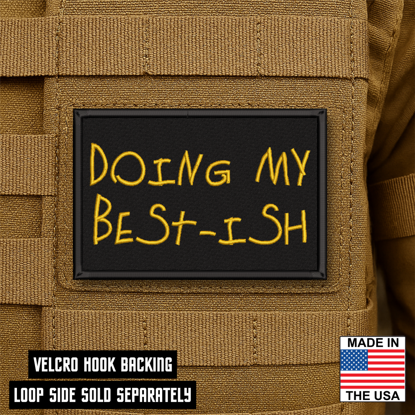 Doing My Best-ish Funny Morale Patch 2"x3" Hook & Loop | Made in USA