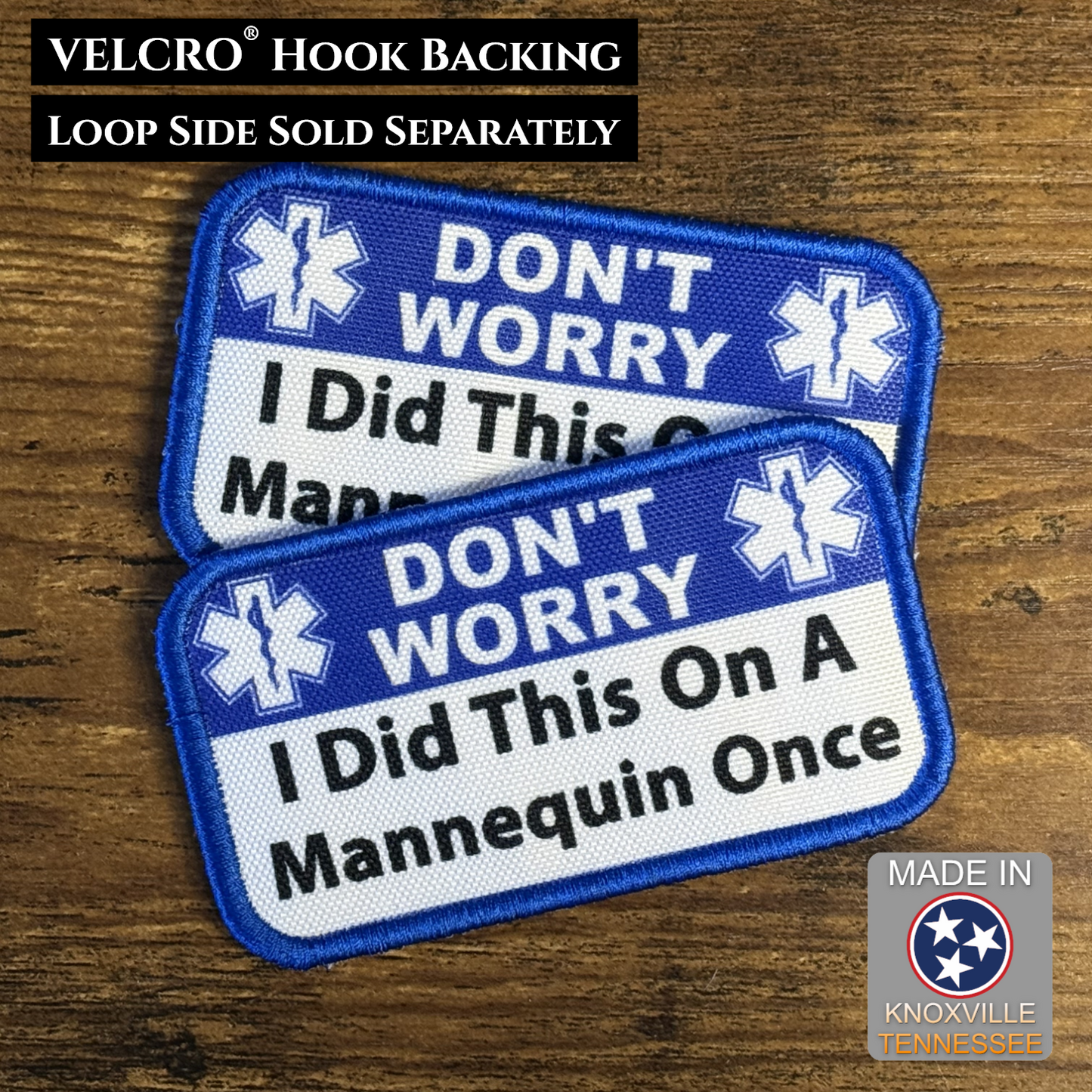 Don’t Worry I Did This On A Mannequin Once Funny VELCRO® Morale Patch, 2.25x4" | Made in USA