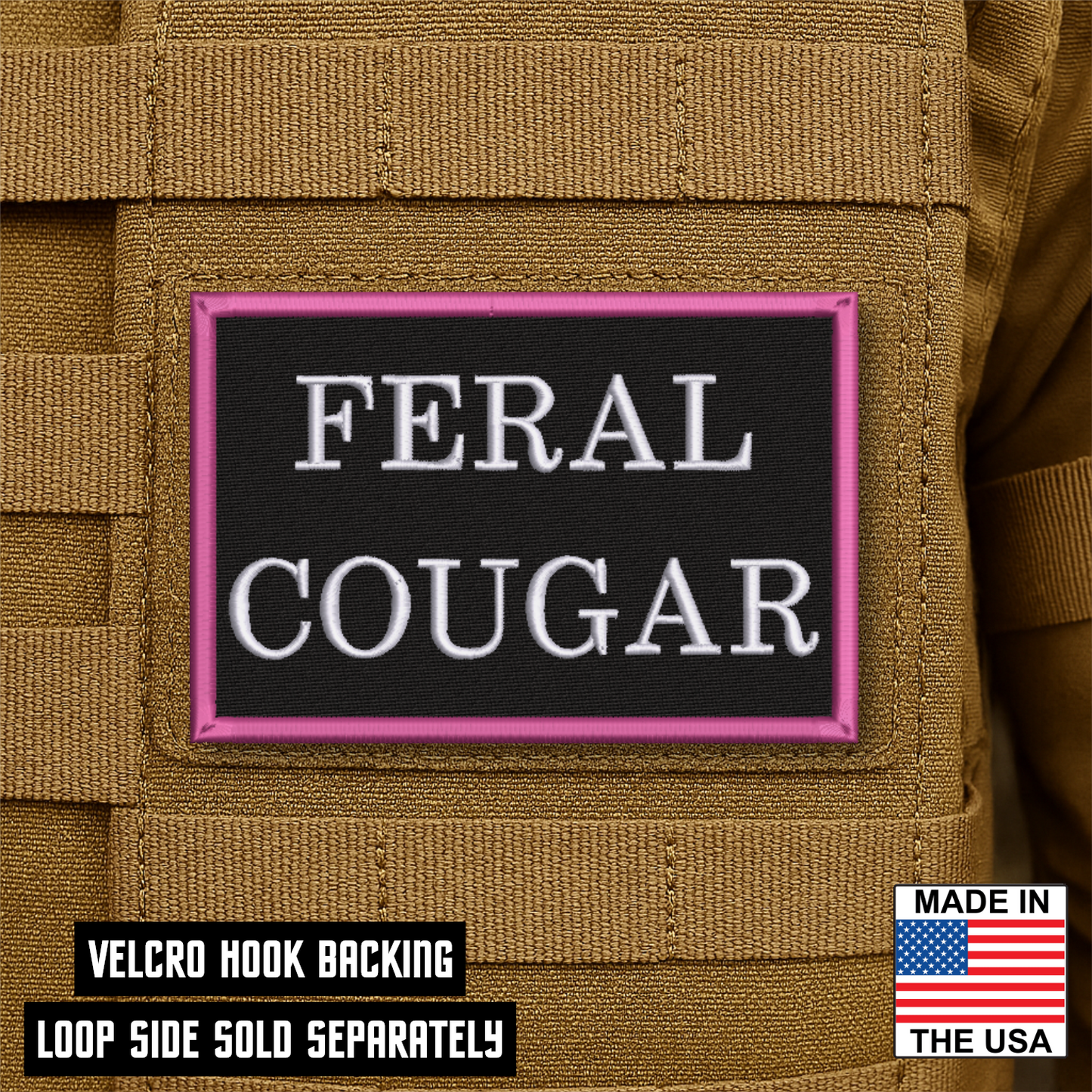 Feral Cougar Funny Morale Patch 2"x3" Hook & Loop | Made in USA